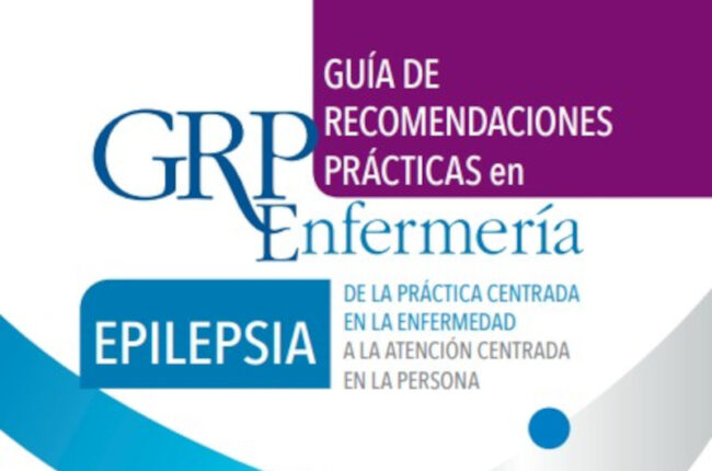 Guía de Recomendaciones Prácticas en Enfermería en Epilepsia